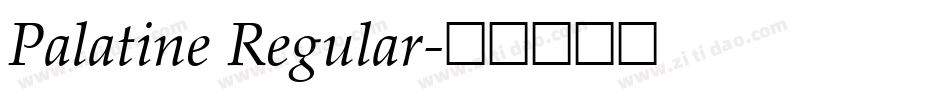 Palatine Regular字体转换